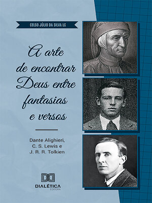 cover image of A arte de encontrar Deus entre fantasias e versos